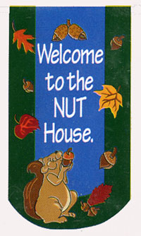 View Welcome to the Nut House Applique Flag 25.5"x46" - 15065EG