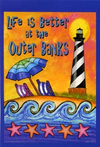 View Life is Better at outer Banks Garden Flag 12"x16" - 9883MCD